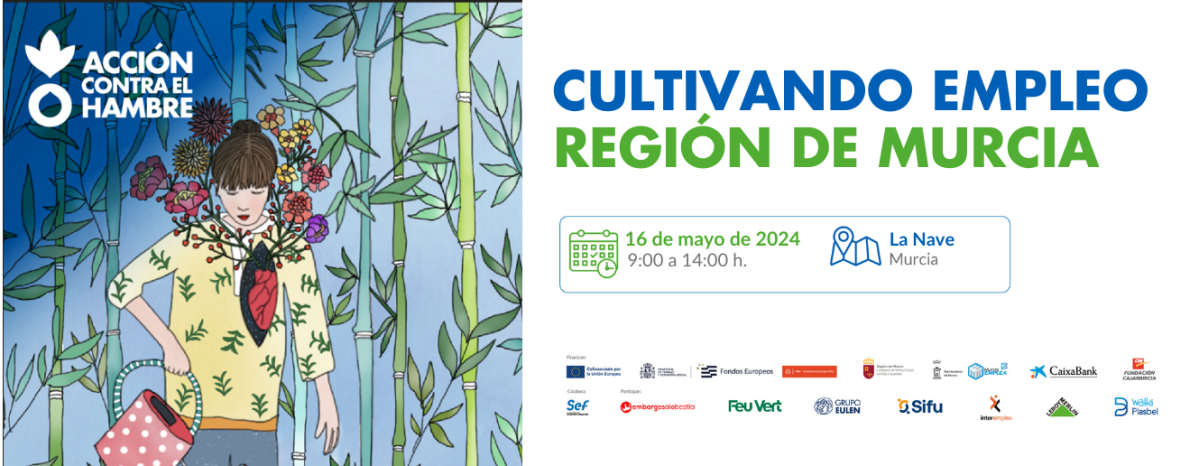 Cultivando Empleo - Region Murcia - Acción Social España - 2024